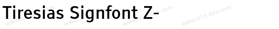 Tiresias Signfont Z字体转换